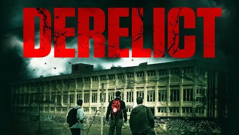 Derelict (2017)