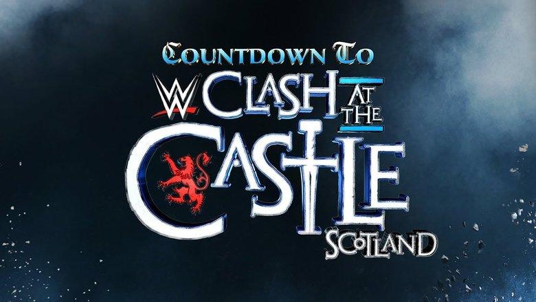 Countdown to WWE Clash at the Castle: Scotland (2024)