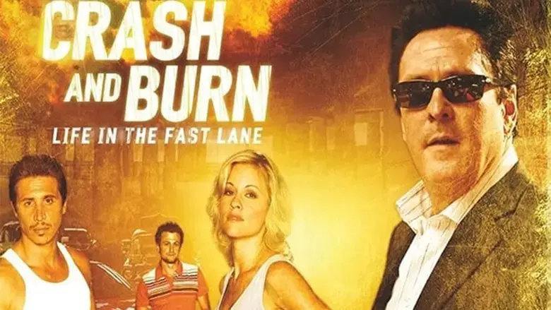 Crash and Burn (2008)