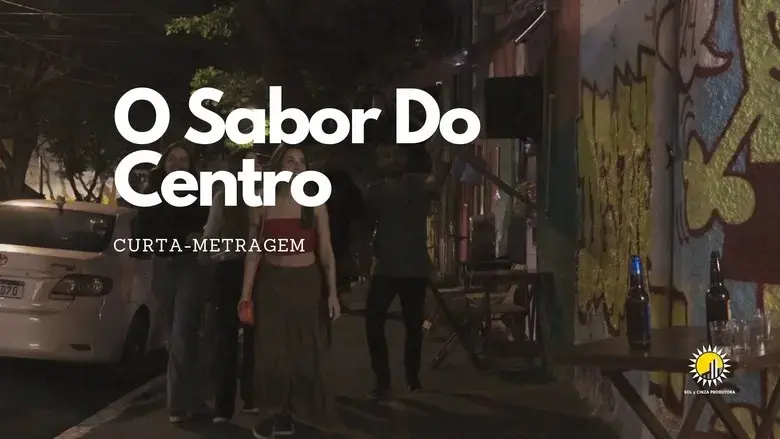 O Sabor Do Centro (2024)