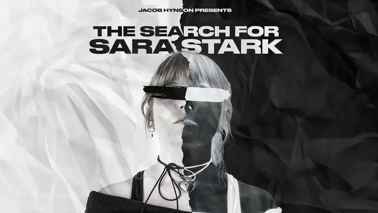 The Search for Sara Stark (2024)