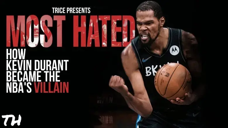 Most Hated: How Kevin Durant Became the NBA's Villain (2021)