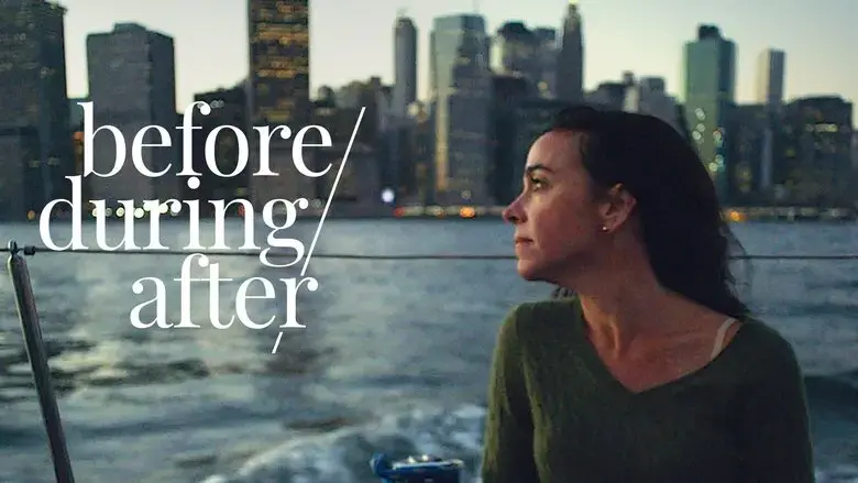 Before/During/After (2020)