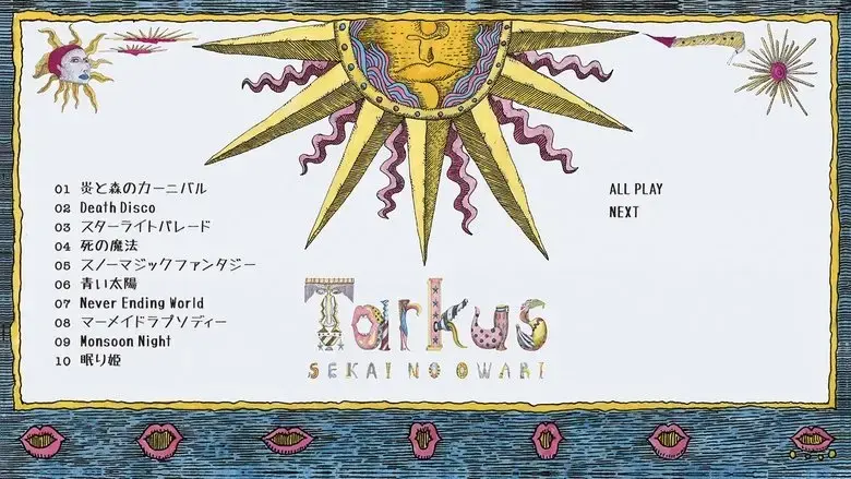SEKAI NO OWARI - Tarkus (2018)