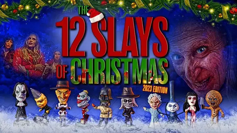 The Twelve Slays of Christmas: 2023 Edition (2023)
