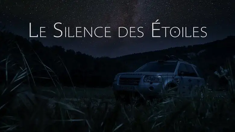 Le Silence des Etoiles (2025)