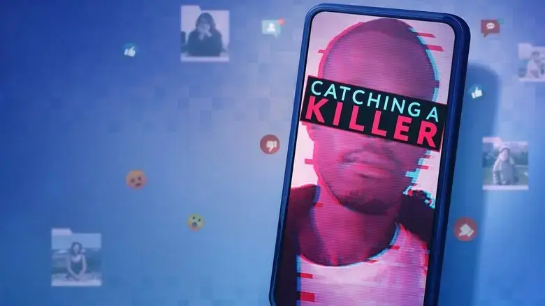 The Facebook Honeytrap: Catching A Killer (2025)
