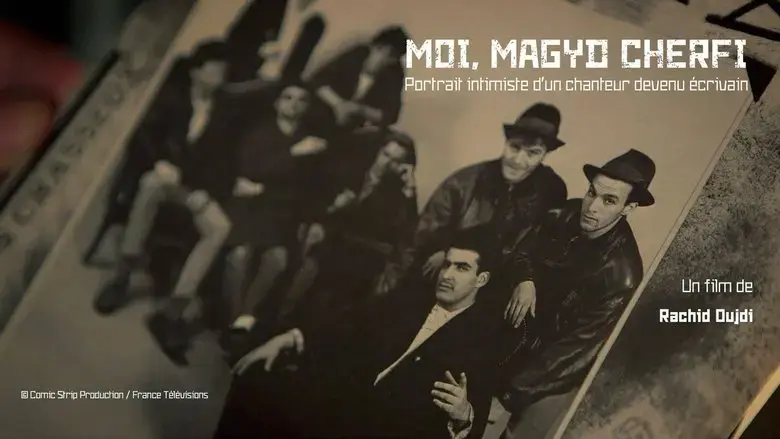 Moi, Magyd Cherfi : portrait intimiste d'un chanteur devenu ecrivain (2018)