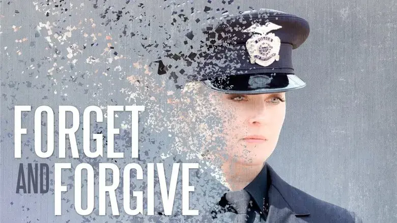 Forget and Forgive (2014)