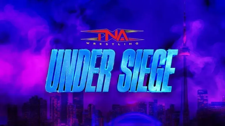 TNA Under Siege 2025 (2025)