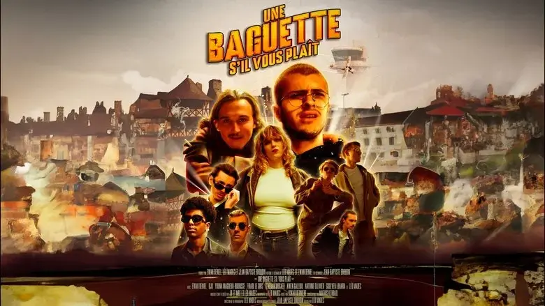 Une Baguette S'il Vous Plait (2023)