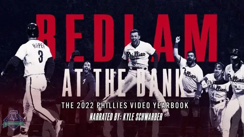Bedlam At The Bank: The 2022 Phillies Yearbook (2022)