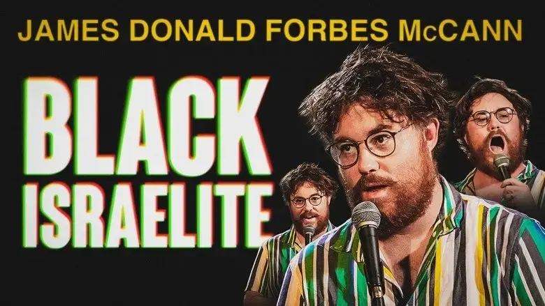 James Donald Forbes McCann: Black Israelite (2025)