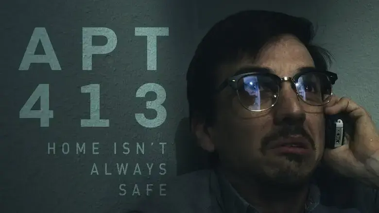 Apartment 413 (2019)