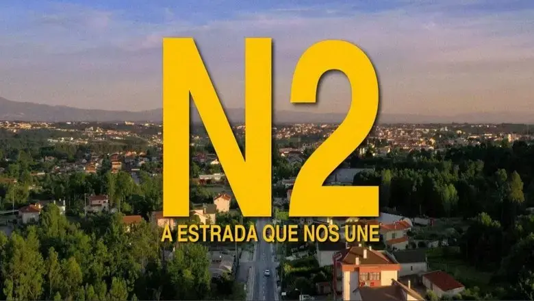 N2: The Road That Unites Us (2022)