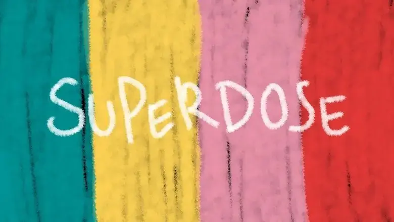 SUPERDOSE (2021)