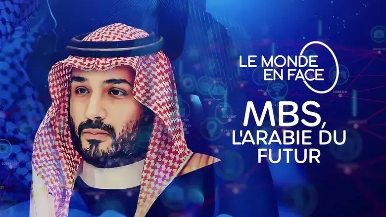 MBS, the Arabia of the future (2025)