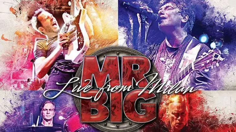 Mr. Big - Live from Milan (2018)