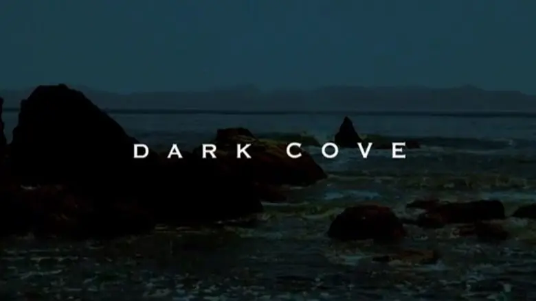 Dark Cove (2016)