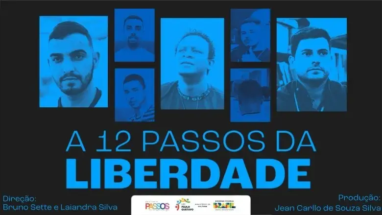 12 Steps To Freedom (2025)