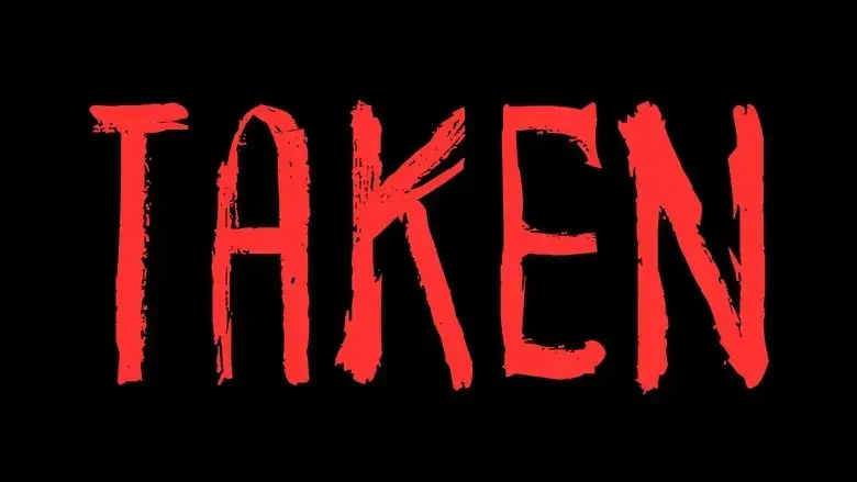 TAKEN (2025)