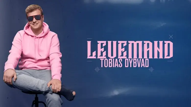 Tobias Dybvad: Levemand (2022)