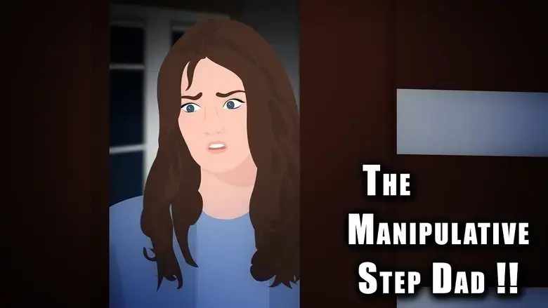 The Manipulative Step Dad !! (2023)