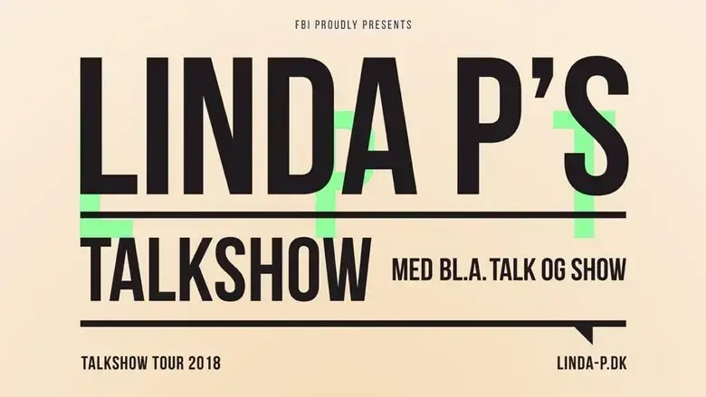 Linda P's Talk Show - With Talk and Show (2018)