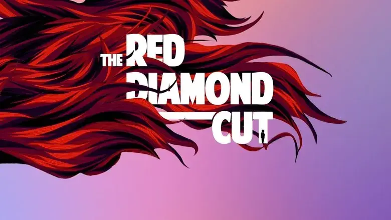 The Red Diamond Cut (2024)