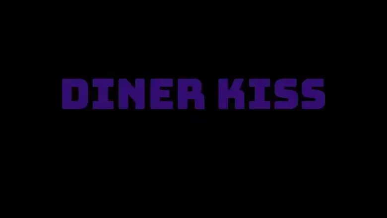 Diner Kiss (2022)