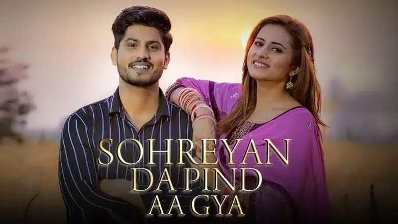 Sohreyan Da Pind Aa Gaya (2022)