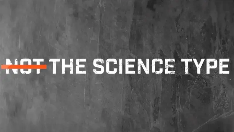 Not the Science Type (2021)