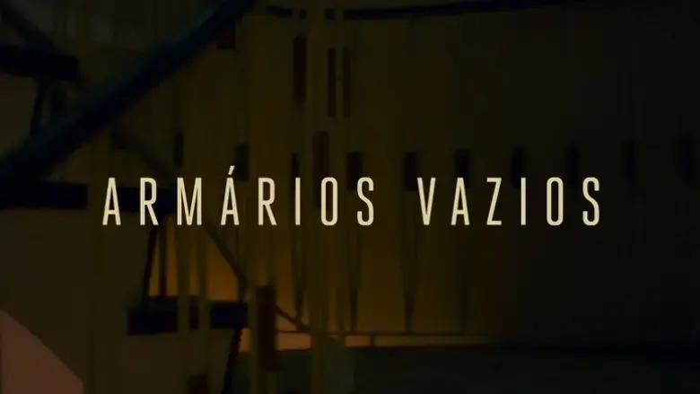 Os Armarios Vazios (2022)