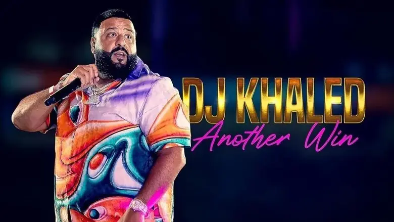 DJ Khaled: Another Win (2022)