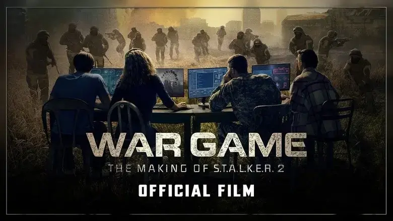 War Game: The Making of S.T.A.L.K.E.R. 2 (2024)