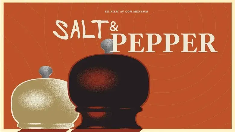Salt & Pepper (2024)