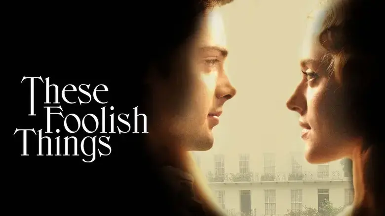 These Foolish Things (2006)