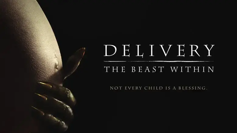 Delivery: The Beast Within (2013)