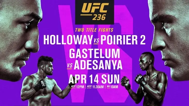 UFC 236: Holloway vs. Poirier 2 (2019)