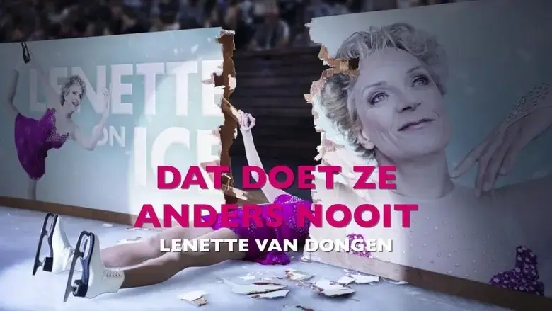 Lenette van Dongen: Dat Doet Ze Anders Nooit (2024)