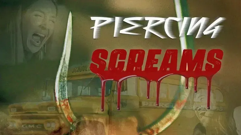 Piercing Screams (2025)