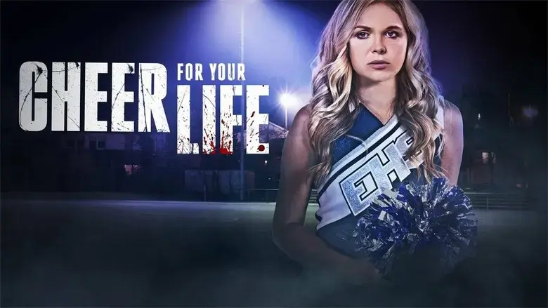 Cheer for Your Life (2021)