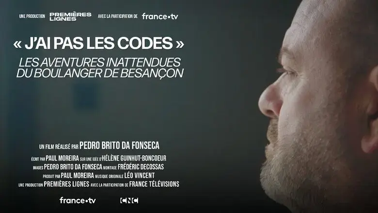 J'ai pas les codes : Les aventures inattendues du boulanger de Besancon (2025)