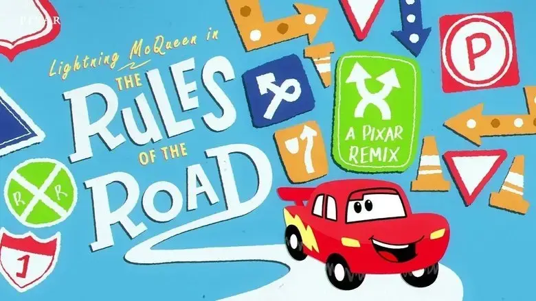 Pixar Remix: Cars "Rules of the Road" (2021)