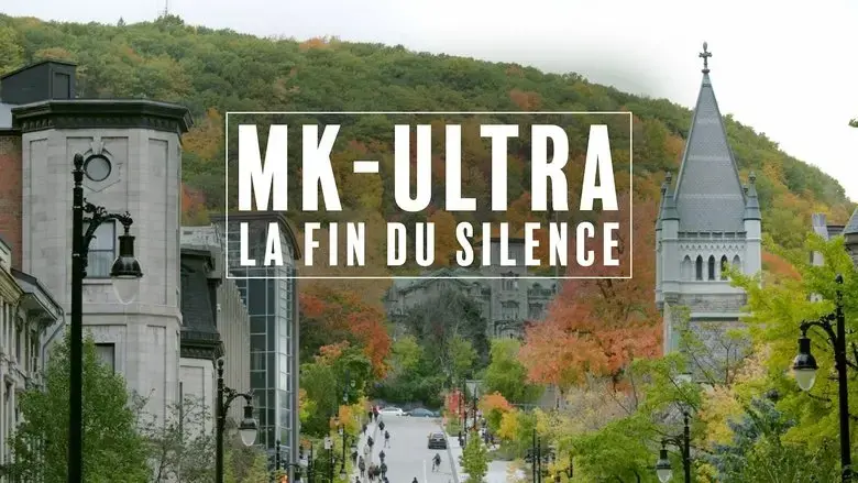 MK-Ultra : la fin du silence (2021)