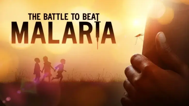 The Battle to Beat Malaria (2024)