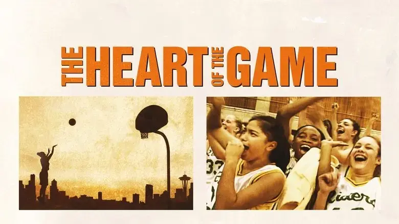 The Heart of the Game (2005)