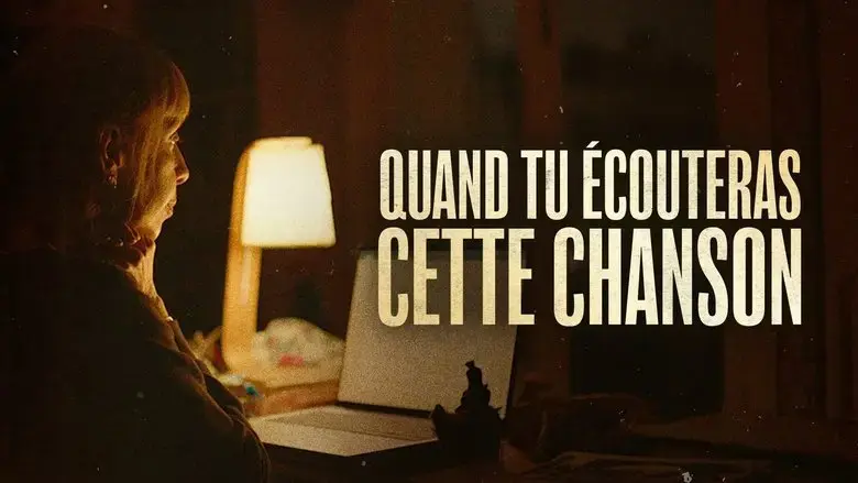 Quand tu ecouteras cette chanson (2025)