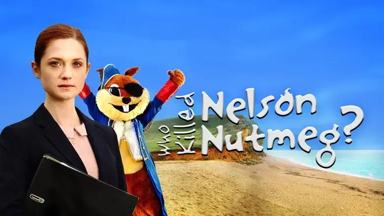 Who Killed Nelson Nutmeg? (2015)