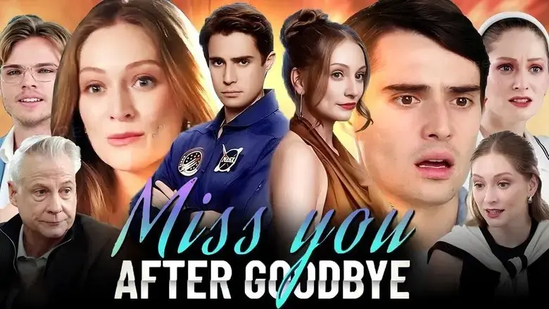 Miss You After Goodbye (2025)
